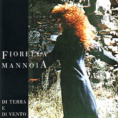Mannoia Fiorella - Di Terra E Di Vento