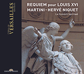 Martini Jean-Paul-Egide - Requiem pour Louis XVI et Marie Antoinette