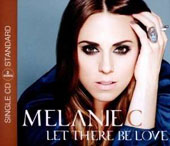 Melanie C - Let There Be Love (single)