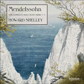 Mendelssohn Felix - The Complete Solo Piano Music, Vol. 1