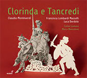 Monteverdi Claudio - Clorinda e Tancredi