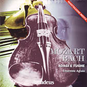 Mozart W. A. - Bach:  Adagi e Fughe