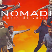Nomadi - Liberi Di Volare