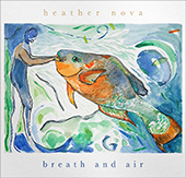 Nova Heather - Breath And Air