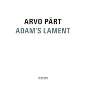 P�rt Arvo - Adam's Lament