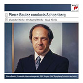 Schoemberg Arnold - Pierre Boulez conducts Arnold Sch�nberg