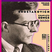 Shostakovich Dmitrij - Complete Songs Vol.3