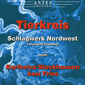 Stockhausen Karlheinz - Tierkreis f�r Schlagzeug