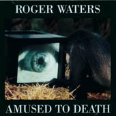 Waters Roger - Amused To Death
